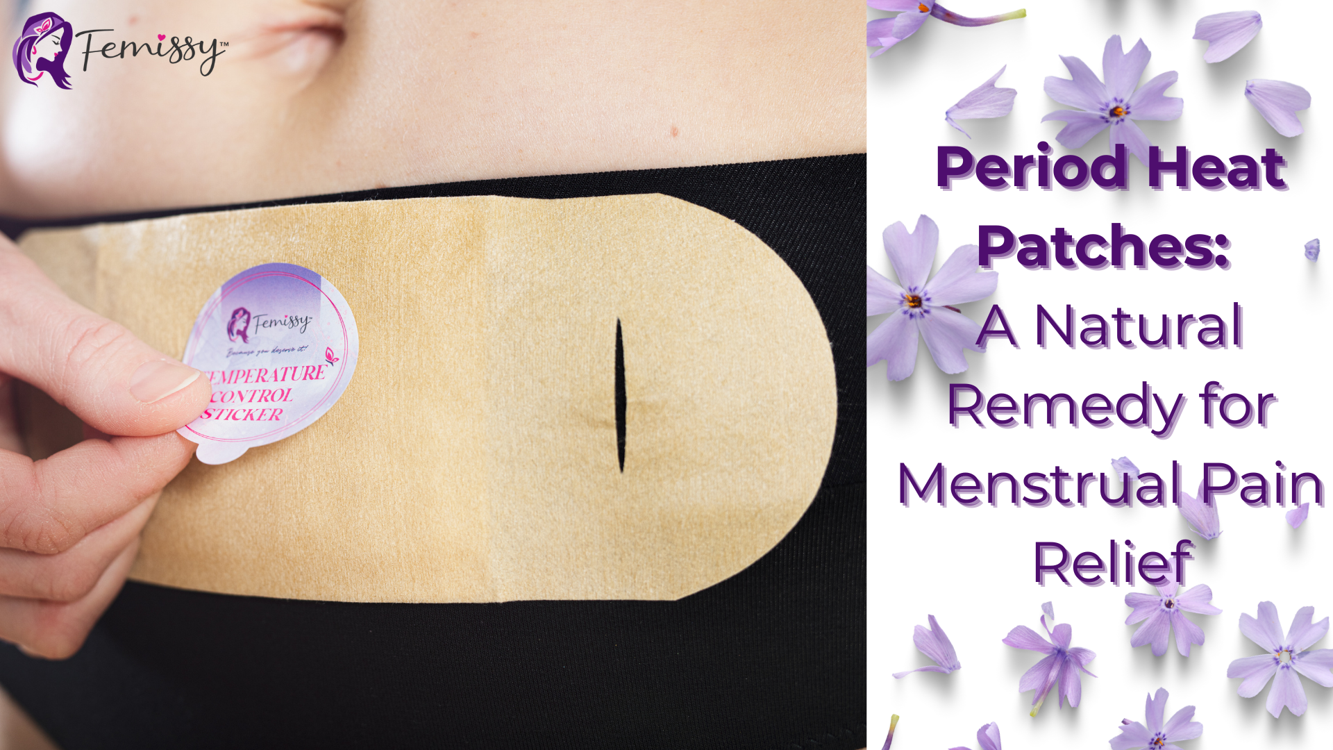Period Heat Patches: A Natural Remedy for Menstrual Pain Relief