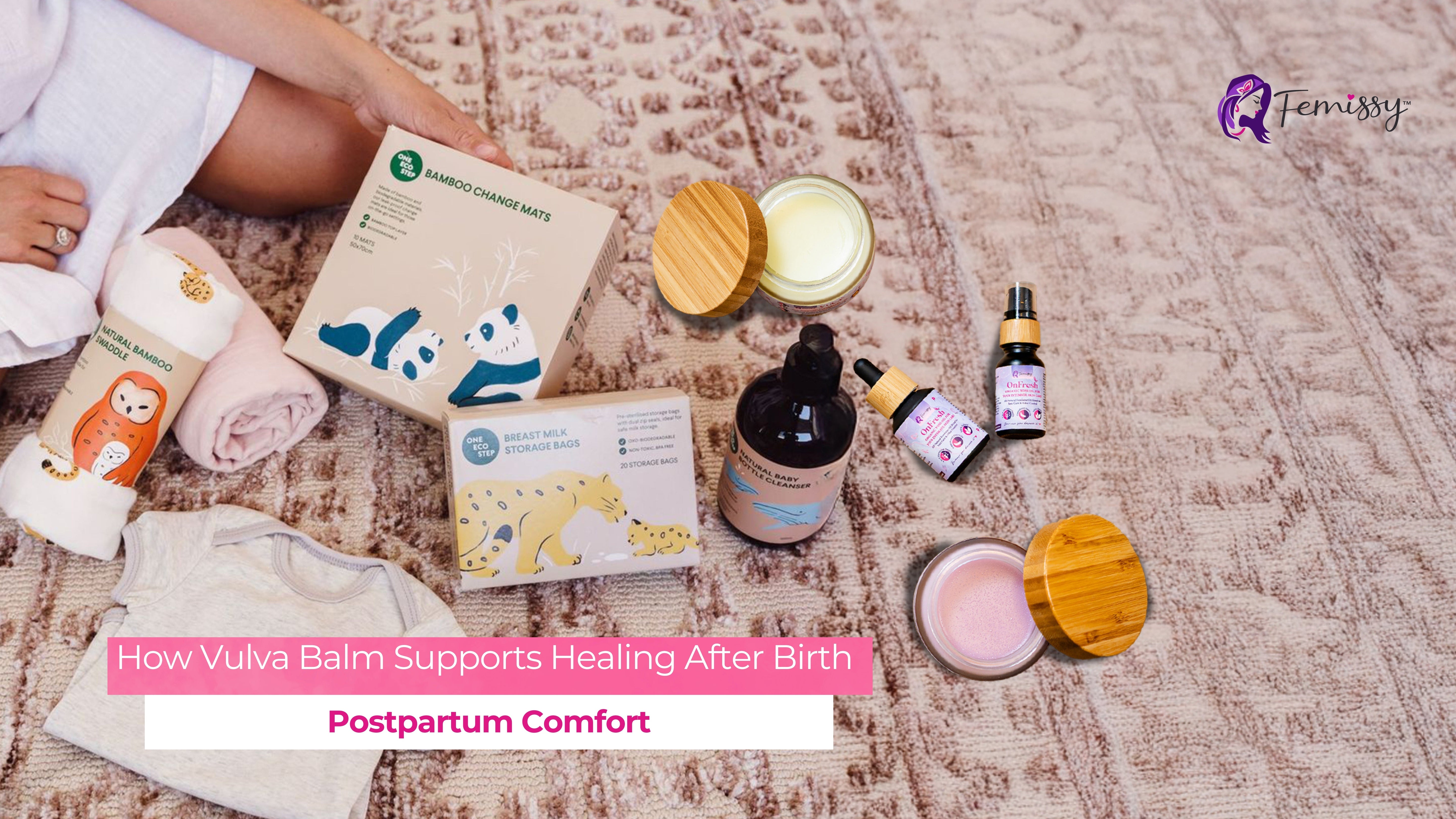 Postpartum Comfort: How Vulva Balm Supports Healing After Birth