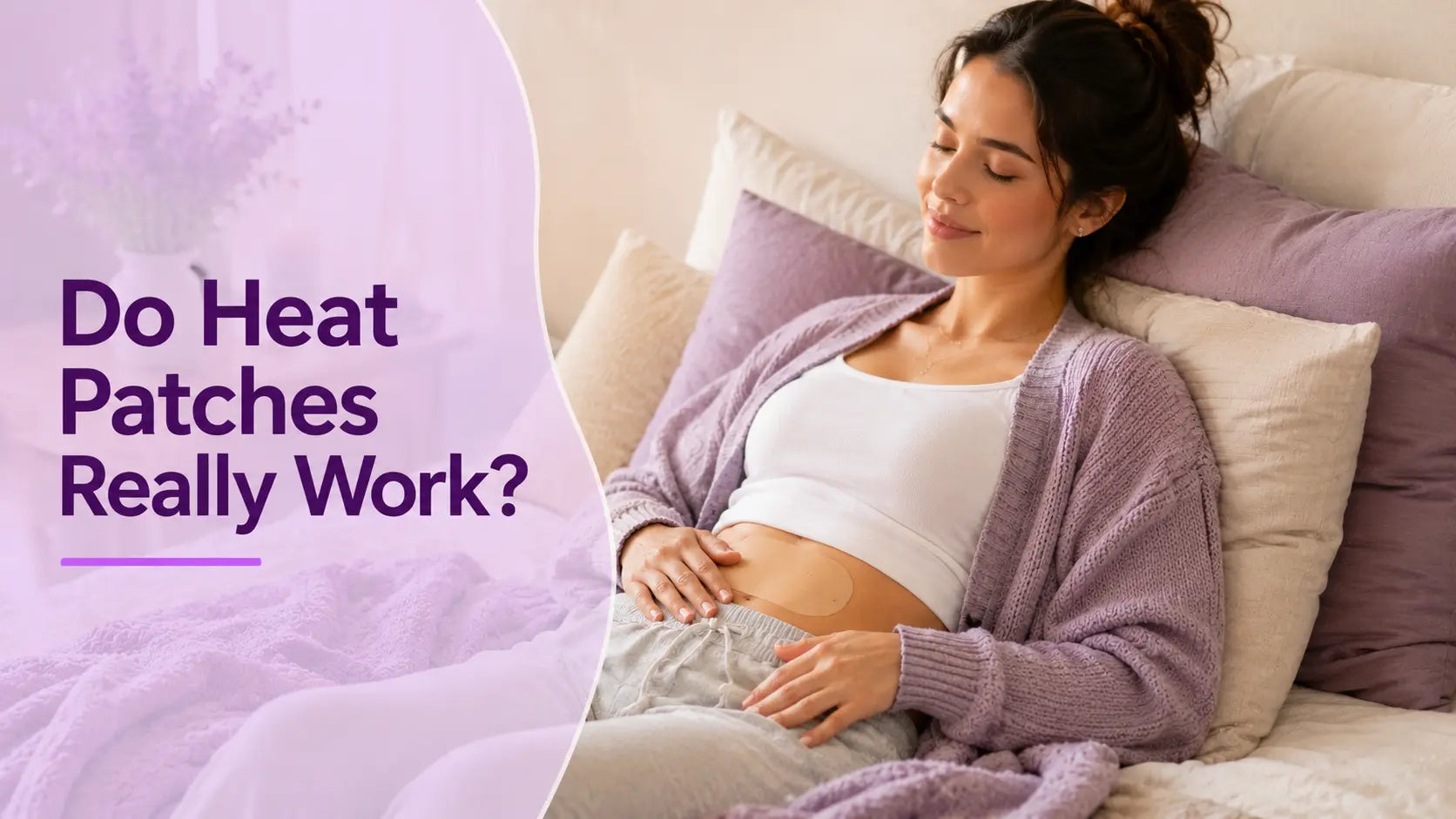 Do Menstrual Heat Patches Work? A Simple Guide to Stick-On Period Cramp Relief